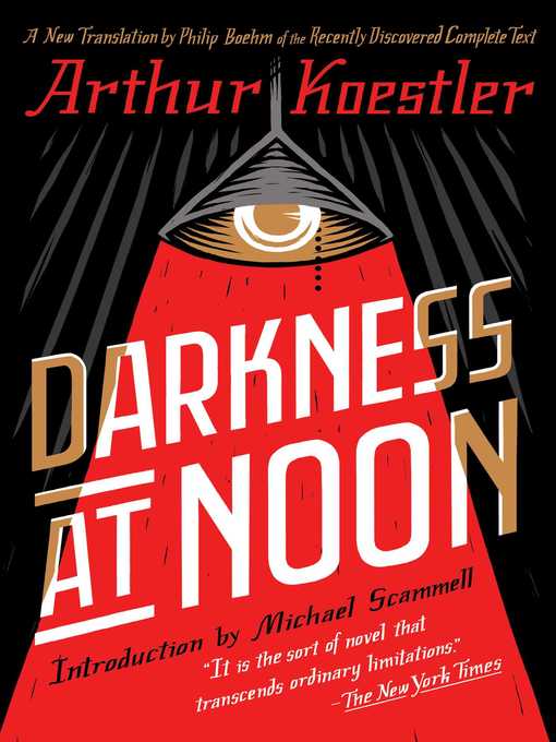 Title details for Darkness at Noon by Arthur Koestler - Wait list